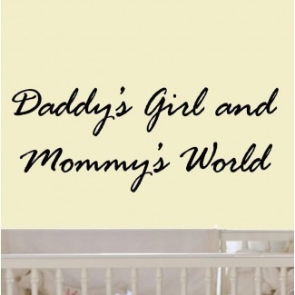  Calcomanía de pared Hunley Daddy's Girl and Mommy's World 