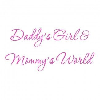  Calcomanía de pared Hutchens Daddy's Girl y Mommy's World Black Nursery 